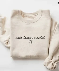 Coquette Christian Sweatshirt, Cute Christian for Women, Make Heaven Crowded, Graphic Top, Faith Crewneck Sweatshirt