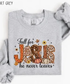 Fall For Jesus He Never Leaves Sweatshirt, Fall Jesus, Fall Christian, Jesus Autumn Sweatshirt, Fall Pumpkin, Thankgiving , Leopard Print